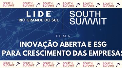 LIDE RS promove painel no South Summit Brazil sobre 'ESG para crescimento nas empresas'