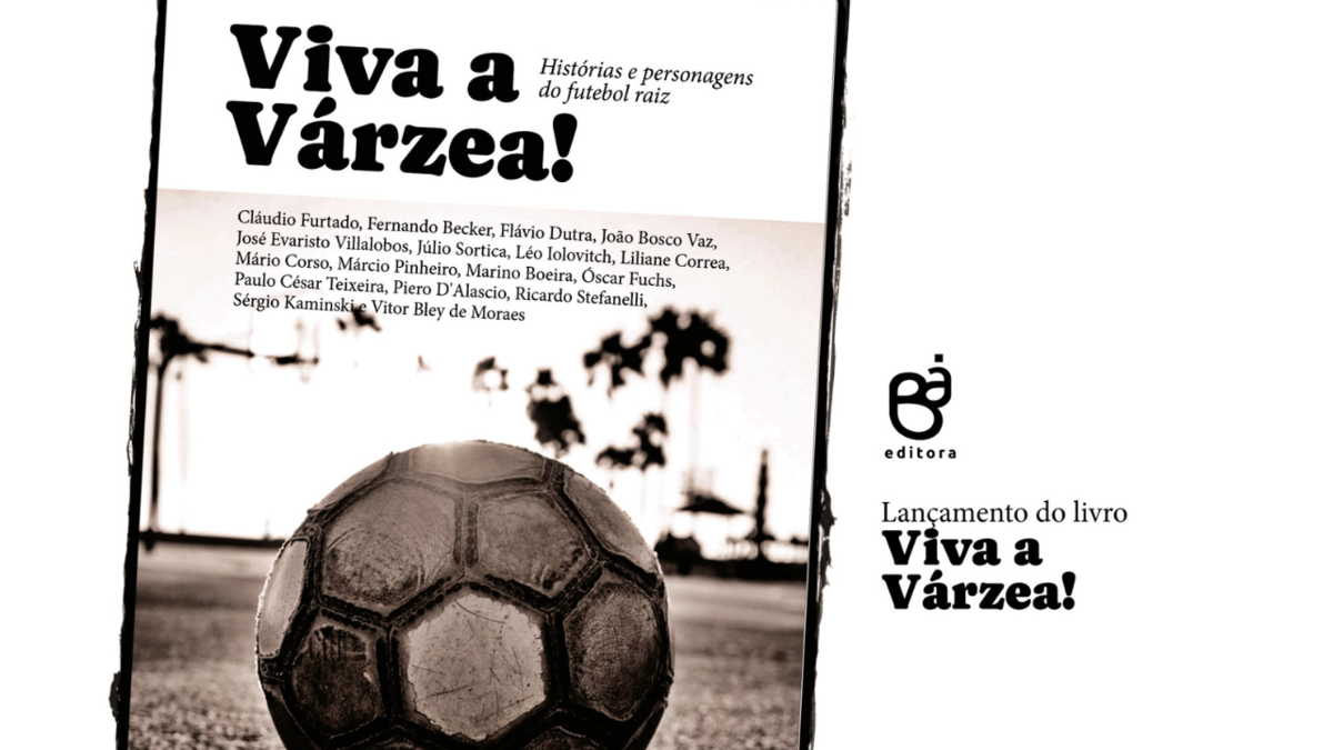 Com jornalistas entre autores, livro 'Viva a Vrzea' tem lanamento no final de abril