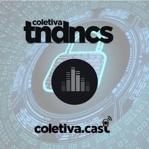 #24 Lei Geral de Proteo de Dados - Coletiva Tendncias