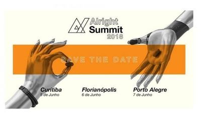 Alright Summit 2018 circulará pelas três capitais da Região Sul Alright Summit 2018 circulará pelas três capitais da Região Sul