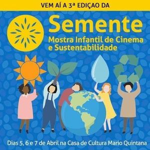 Mostra de cinema busca sensibilizar crianças ao tema da sustentabilidade Mostra de cinema busca sensibilizar crianças ao tema da sustentabilidade