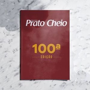 Reverso Comunicação produz material comemorativo à 100ª edição da Revista Prato Cheio Reverso Comunicação produz material comemorativo à 100ª edição da Revista Prato Cheio