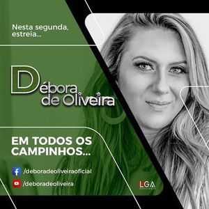 Dbora de Oliveira estreia programa on-line 'Em Todos os Campinhos'