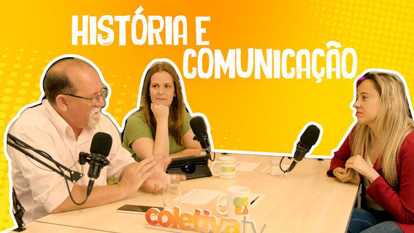 História e Comunicação - Fala, Mercado!