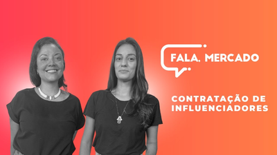 Contratao de Influenciadores - Fala, Mercado