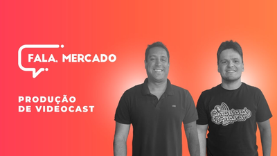 Produo de Videocast - Fala, Mercado