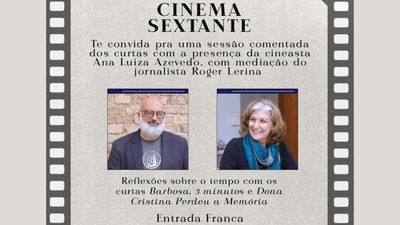 Sextante promove sessão de curtas que dialogam com o tema da próxima edição da revista Sextante promove sessão de curtas que dialogam com o tema da próxima edição da revista